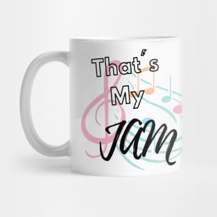 That's My Jam Mug